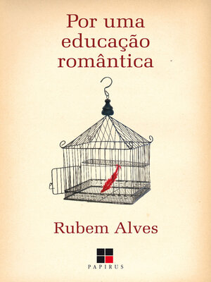 cover image of Por uma educação romântica